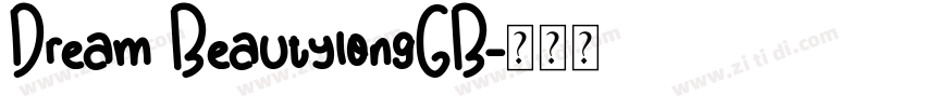 Dream BeautylongGB字体转换